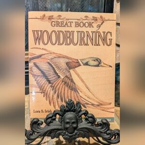 Great Book of Woodburning: Pyrography Techniques, Patterns and Projects